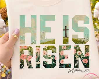 Er ist auferstanden png, Christliches Ostern PNG, Matthäus 28: 6 Osterdesign, Blumenkreuz PNG, Religiöses Osterhemd png, Glaube Frühling Sublimation