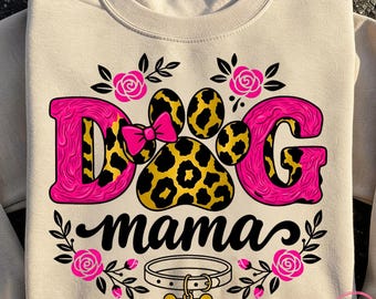 Dog Mama PNG, Leopard Paw Print Design, Pink Dog Lover Shirt Graphic, Cute Pet Mom Sublimation, Floral Dog Mom PNG, Animal Lover Design