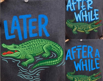 Later Gator PNG, After While Crocodile PNG, grappige slogan shirtontwerp, jongen moeder png, schattige alligator-afbeelding, trendy kindershirt