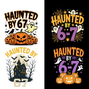Haunted by 67 Halloween Clipart Bundle: Spooky Meme PNG (Digital Download)