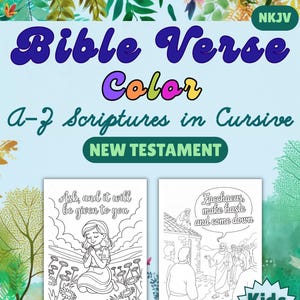 Cursive ABC Scriptures - New Testament, Print at Home. 26 Fun Pages of Alphabet Bible Verses to Color for Homeschool,  Sunday School