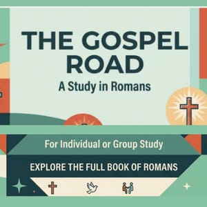 Puede incluir: Un gráfico rectangular con fondo verde claro que presenta el texto THE GOSPEL ROAD A Study in Romans, For Individual or Group Study y EXPLORE THE FULL BOOK OF ROMANS. Incluye iconos de una cruz, un engranaje, una planta y una paloma.