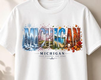 Michigan Four Seasons PNG, Michigan State Design, Winter Spring Summer Fall Shirt, Great Lakes Travel PNG, Michigan Sublimation Download