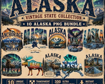 Op de afbeelding: Een digitale grafische collectie met 10 Alaska-thema ontwerpen met tekst waaronder USA ALASKA VINTAGE STATE COLLECTION en 10 ALASKA PNG BUNDLE. De illustraties tonen bergen, noorderlicht, adelaars, elanden en beren in diverse stijlen.
