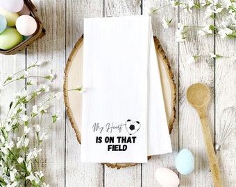 Soccer Tea Towel, Gift for Coach, Gift for mom, Custom team gift, soccer gift, Personalized gift, My heart is on that field soccer towel,