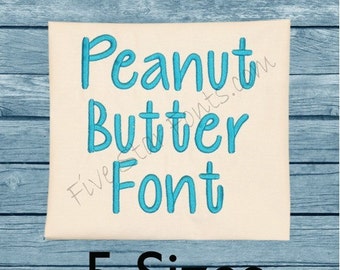 Peanut Butter Embroidery Font - 5 sizes - machine embroidery