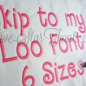 Skip to my Loo Embroidery Font Machine Embroidery Font Alphabet