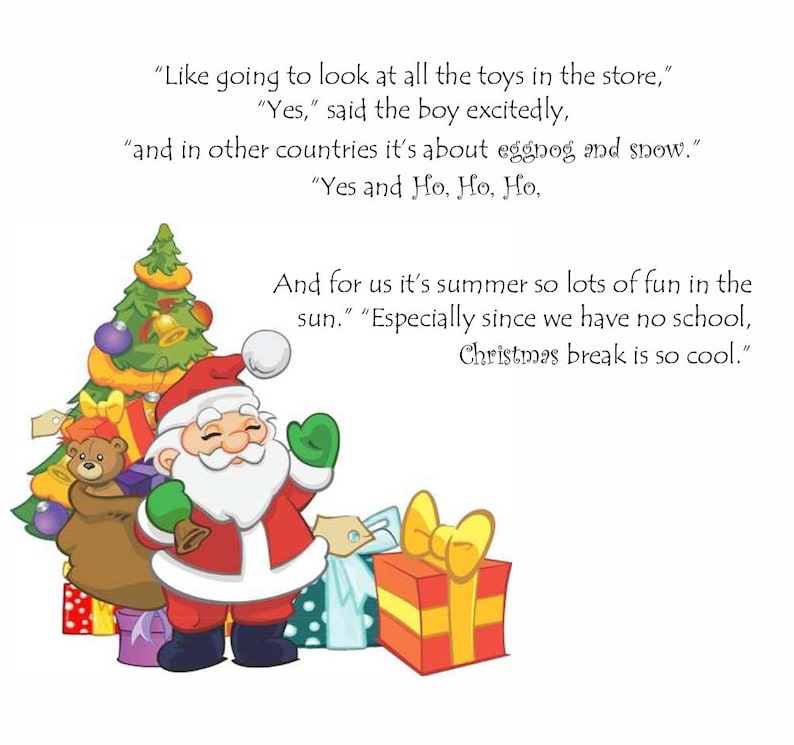 May include: A cartoon illustration of Santa Claus in a red suit and green gloves, standing next to a decorated Christmas tree and wrapped gifts. Text includes phrases about summer and Christmas break.