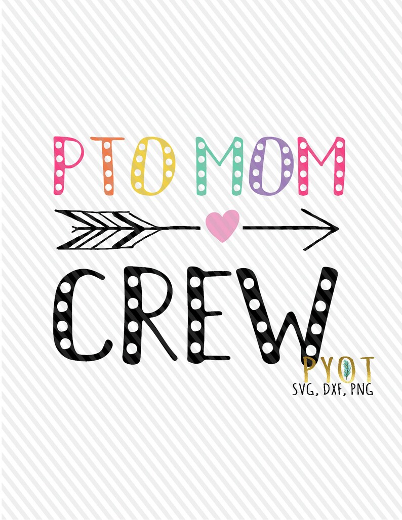 PTO Mom Crew svg, dxf, png image 1