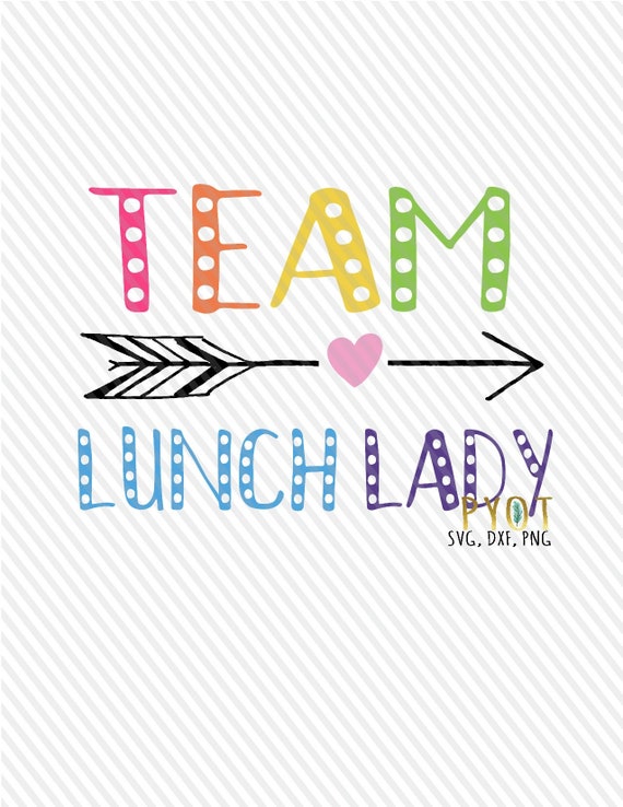 Download Team Lunch Lady Svg Dxf Png Etsy