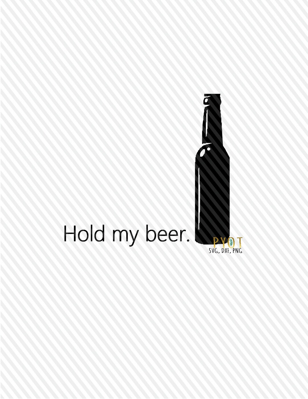 Hold My Beer SVG, DXF, PNG - Etsy