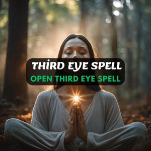 Third Eye Opening Spell, 3rd Eye Activation Spell, Hidden Abilities, THIRD EYE AWAKENING Spell/ Unlock Your Psychic Potential, Same Day