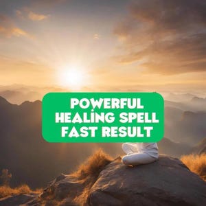Healing Spell, Health Spell, Physical Healing Spell, Emotional Health Spell, Body Mind Soul Healing Powerful Spell, Extreme Strong