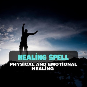 Healing Spell, Health Spell, Physical Healing Spell, Emotional Health Spell, Body Mind Soul Healing Powerful Spell, Extreme Strong