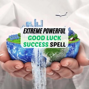 Good Luck Success Spell, Open Your Path To Higher Success! Get Money, Love, Fame, Attract Luck Spell EXTRA STRONG, Powerful Spell, Same Day