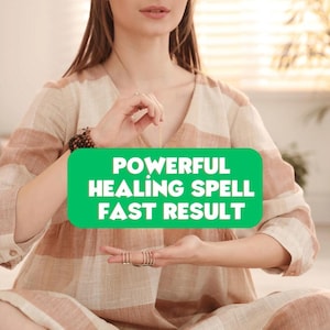 Healing Spell, Health Spell, Physical Healing Spell, Emotional Health Spell, Body Mind Soul Healing Powerful Spell, Extreme Strong