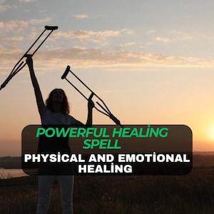 Healing Spell, Health Spell, Physical Healing Spell, Emotional Health Spell, Body Mind Soul Healing Powerful Spell, Extreme Strong