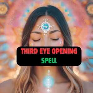Third Eye Opening Spell: Psychic Potential, Chakra Ritual (PDF Guide)
