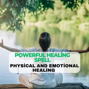 Healing Spell, Health Spell, Physical Healing Spell, Emotional Health Spell, Body Mind Soul Healing Powerful Spell, Extreme Strong