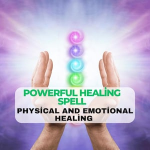 Healing Spell, Health Spell, Physical Healing Spell, Emotional Health Spell, Body Mind Soul Healing Powerful Spell, Extreme Strong