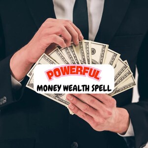 Powerful Money Wealth Spell: Success & Luck