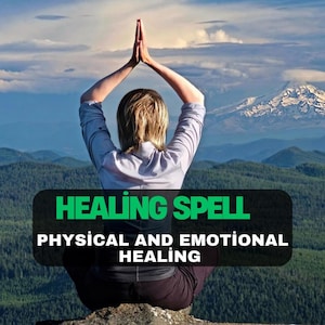 Healing Spell, Health Spell, Physical Healing Spell, Emotional Health Spell, Body Mind Soul Healing Powerful Spell, Extreme Strong