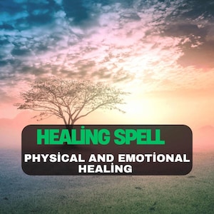 Healing Spell, Health Spell, Physical Healing Spell, Emotional Health Spell, Body Mind Soul Healing Powerful Spell, Extreme Strong