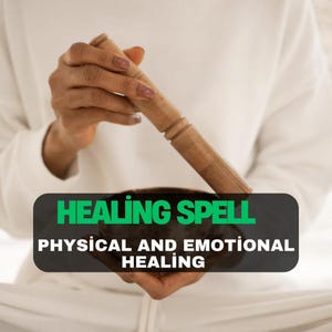 Healing Spell, Health Spell, Physical Healing Spell, Emotional Health Spell, Body Mind Soul Healing Powerful Spell, Extreme Strong
