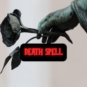 Death Spell, Powerful Revenge Spell, Banishment Spell, Demon Curse, Hex your enemy, Extra Strong Death Curse, Same Day Fast Results
