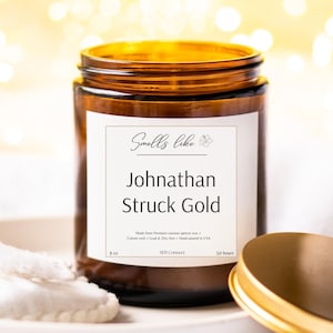 Personalized Funny Engagement Couples Candle, Smells Like Struck Gold, Home Decor, Romantic Anniversary, Wedding Bachelorette Party Gifts