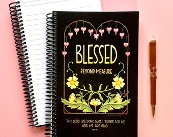 Spiral Journal ~ Blessed Beyond Measure ~ Soft Cover ~ Lined Pages ~ Prayer Journal ~ Psalm 146 ~ Faith Journal ~ Sermon Notes