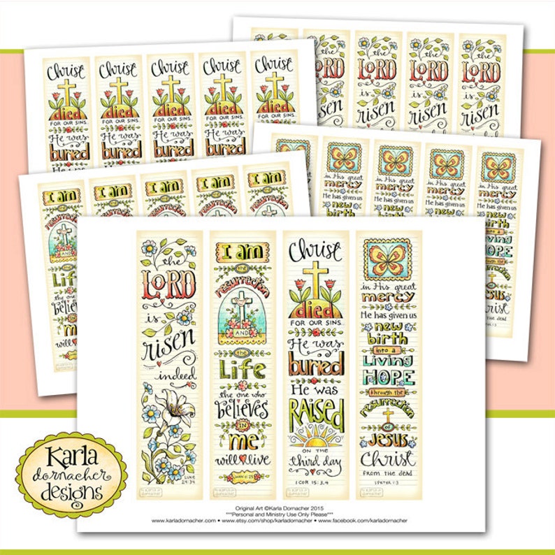 May include: A set of 10 printable bookmarks with colorful illustrations and inspirational Christian quotes. The bookmarks feature a variety of designs, including butterflies, flowers, and crosses. The quotes include "Christ died for our sins", "He was buried", "He was raised", "The Lord is risen", "I am the resurrection", "Life is the one who believes in me", "In this great mercy", "He has given us a new birth", "Living hope through the resurrection of Jesus Christ", and "From the dead".