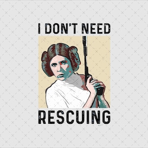 以下が含まれることがあります： ブラスターを持った女性のイラストで、「I DON'T NEED RESCUING」というテキストが入っています。女性は茶色の髪をスペースバンズにしており、白い服を着ています。背景は薄いタン色です。