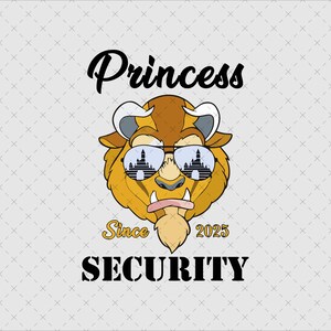 May include: A cartoon illustration of a beast-like character wearing sunglasses with a castle reflection. The text reads "Princess Security Since 2025". The character is yellow and brown with white horns and a pink tongue.