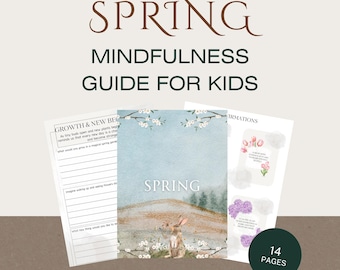 Printbare mindfulnessgids voor kinderen in de lente | Lenteactiviteiten, meditatie, affirmaties en schrijfopdrachten voor je dagboek