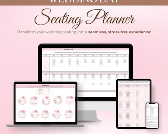 May include: A digital wedding seating planner displayed on a laptop, desktop monitor, tablet, and smartphone. The text reads "WEDDING DAY Seating Planner" and "Transform your wedding seating into a seamless, stress-free experience!" The bottom of the image says "INSTANT DOWNLOAD | EXCEL / GOOGLE SHEETS."