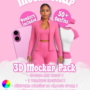 May include: Pink 3D Mockup Pack advertisement with a woman wearing a pink outfit. The image includes a pink phone, text that reads "MockHERUP", "Vendors Included", and "50+ Outfits". Additional text promotes the ability to create any color, includes 3 vendors, and uses Canva.