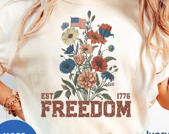 4th Of July floral Shirt, Freedom shirt,Patriotic Women Tee,Independence Day tee,American tee Woman,Memorial Day shirt,USA 250th Anniversary