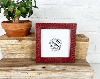 SHIPS TODAY - 5x5 Square Picture Frame - 1x1 Roughsawn Style with Super Vintage Wine Finish - In Stock - 5 x 5 Photo Frame Rustic Red