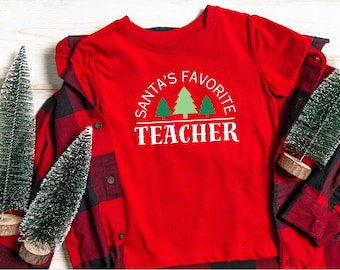 Christmas SVG for Teachers, Santa's Favorite Teacher, Christmas Teacher t-shirt, Christmas SVG for Teacher Gift, tees and hoodies Christmas