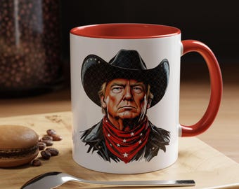 Donald Trump Cowboy Mug, Funny Political Gift for Men & Women, Trump Supporter Coffee Cup, Patriotic Red State Gift Idea, M0036