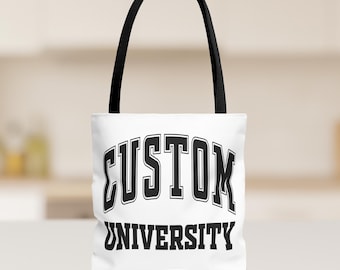 Custom University Tote Bag, Personalized College Name Gift, Graduation Gift for Student or Alumni, School Spirit Campus Pride Mug, T003