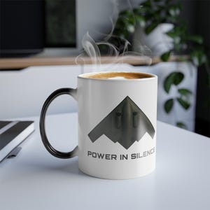 Stealth Bomber Magic Mug, B2 Military Plane Gift Power in Silence Coffee Cup, Patriotic Merica Air Force Mug, Veteran Gift for Him, X0077