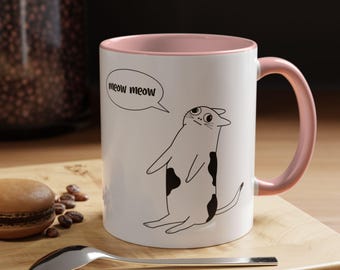 Funny Cat Mug | “Meow Meow” Mug | Gift for Cat Lovers | Gift for her | Gift for Crazy Cat Lady | Black and White Kitty Coffee Cup | M0021