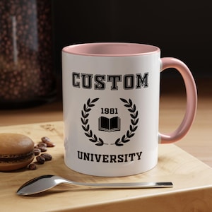 Custom University Mug, Personalized College Cup, Graduation Gift for Students Professors Alumni, Campus Mug Graduation Gift Idea, M0050