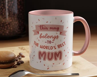 World's Best Mum Mug | Cute Mother's Day Gift | Mother's Day Gift Idea | Ceramic Coffee Cup | Birthday Gift for Mom | Gift For Mom | M0018