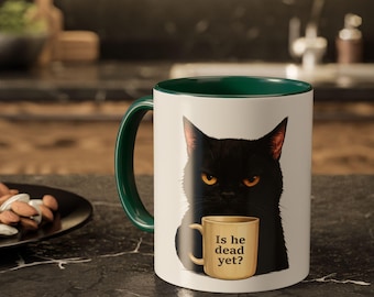 Is He Dead Yet Mug, Sarcastic Grumpy Cat Coffee Cup, Funny Anti Trump Liberal Gift, Subtle Political Humor Mug for Friends, M0073