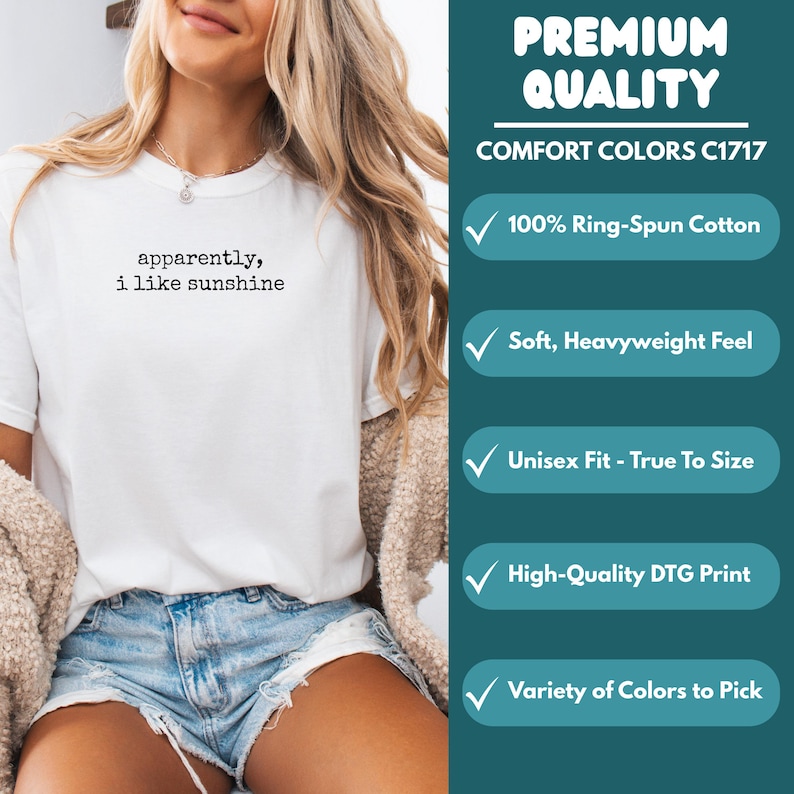Apparently I Like Sunshine T-shirt, Premium Quality Tee, Comfort Colors C1717, Unisex Fit, Soft Heavyweight Feel, Variety of Colors