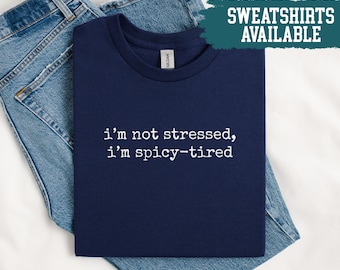 Camiseta "Não estou estressada, estou cansada e irritada" - Camiseta engraçada e sarcástica para mães cansadas - Presente para ela - Camiseta para quem está exausta - Camiseta sarcástica - Camiseta engraçada