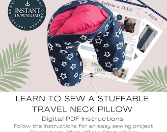Learn To Sew A Stuffable Travel Neck Pillow - PDF Instructions For An Easy Sewing Project.  Sew - Stuff - Sleep.  Carry More Carry On!
